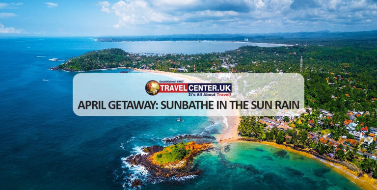 April Getaway: Sunbathe in the sun rain