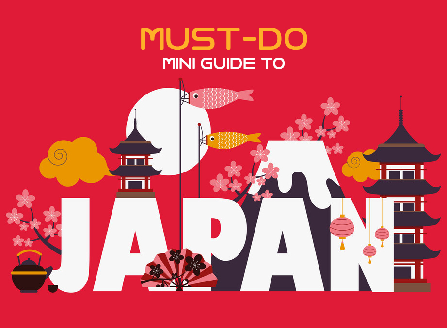 Must-do mini guide to Japan